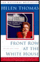 Front Row at the White House: My Life and Times